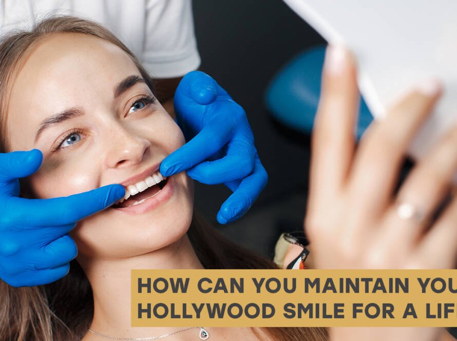 Hollywood Smile Maintenance