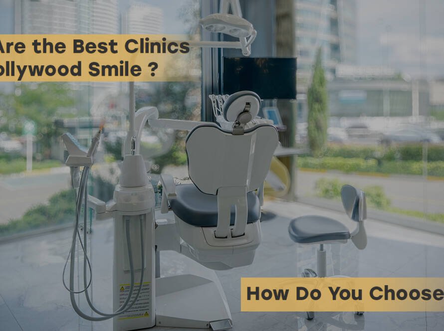 Best Clinics for Hollywood Smile