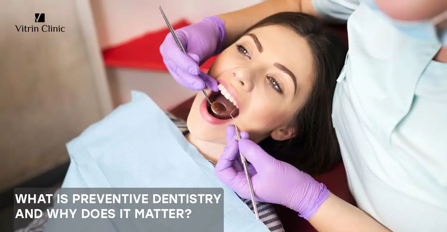 Preventive dentistry