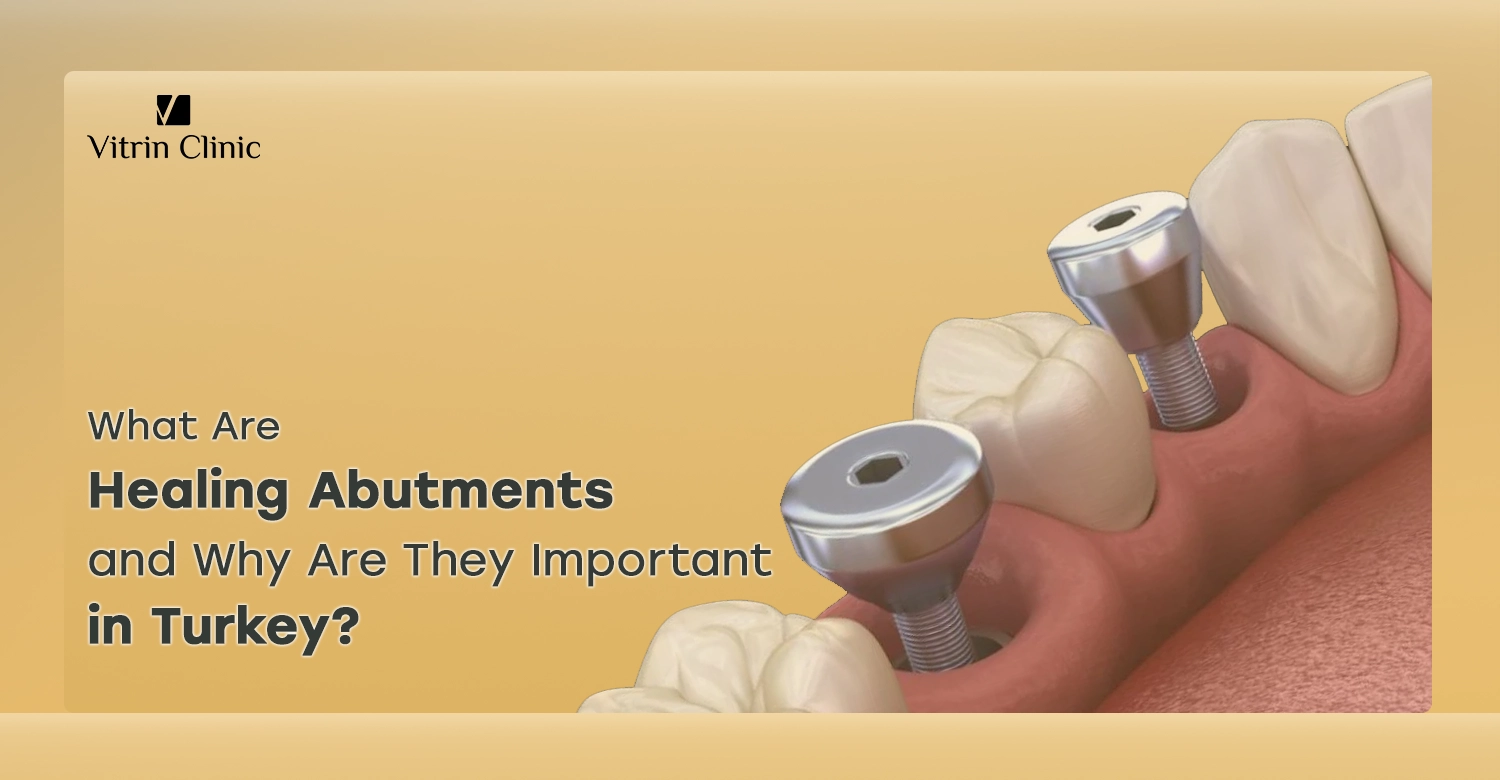 Healing abutments