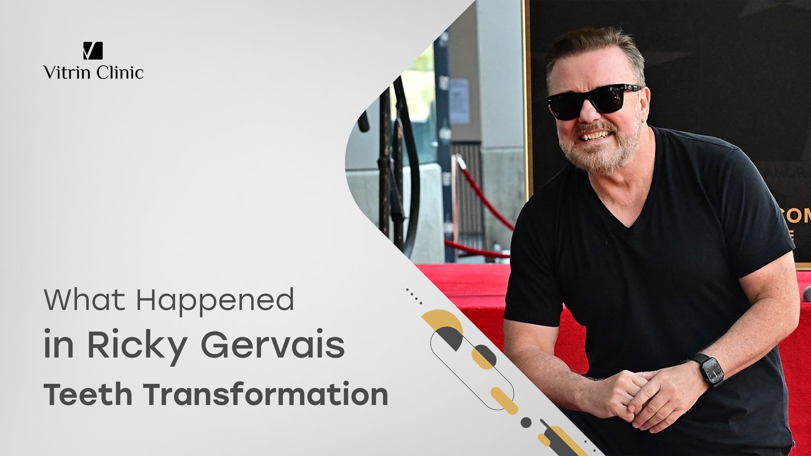 Ricky Gervais Teeth Transformation