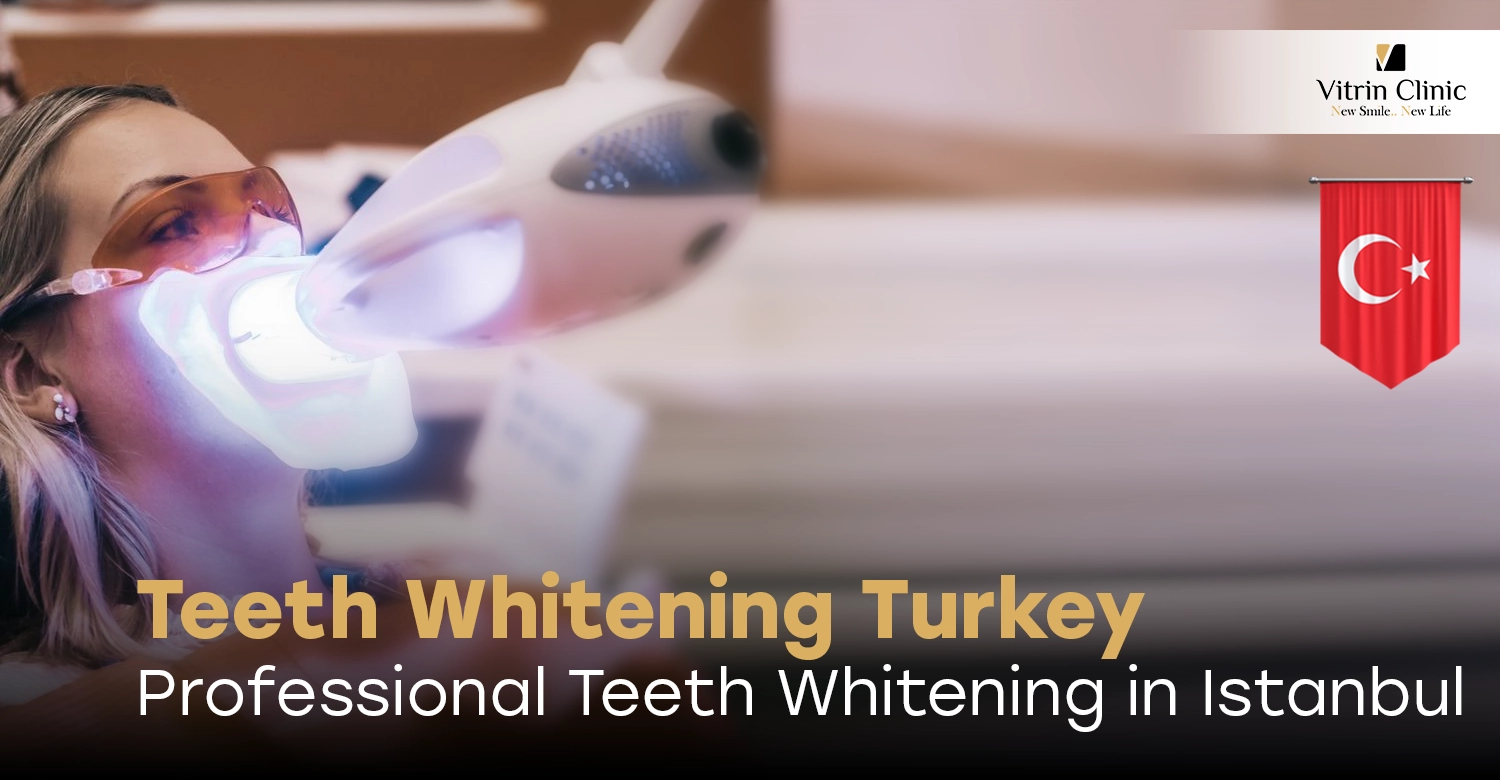 Teeth Whitening Turkey