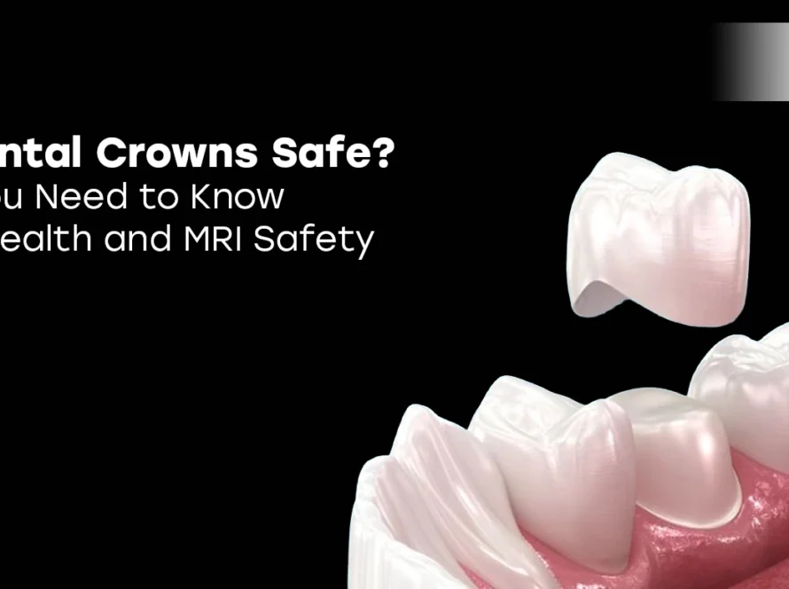 Are Dental Crowns Safe