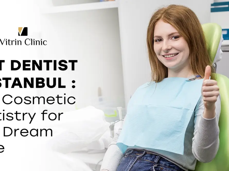 Best Dentist in Istanbul