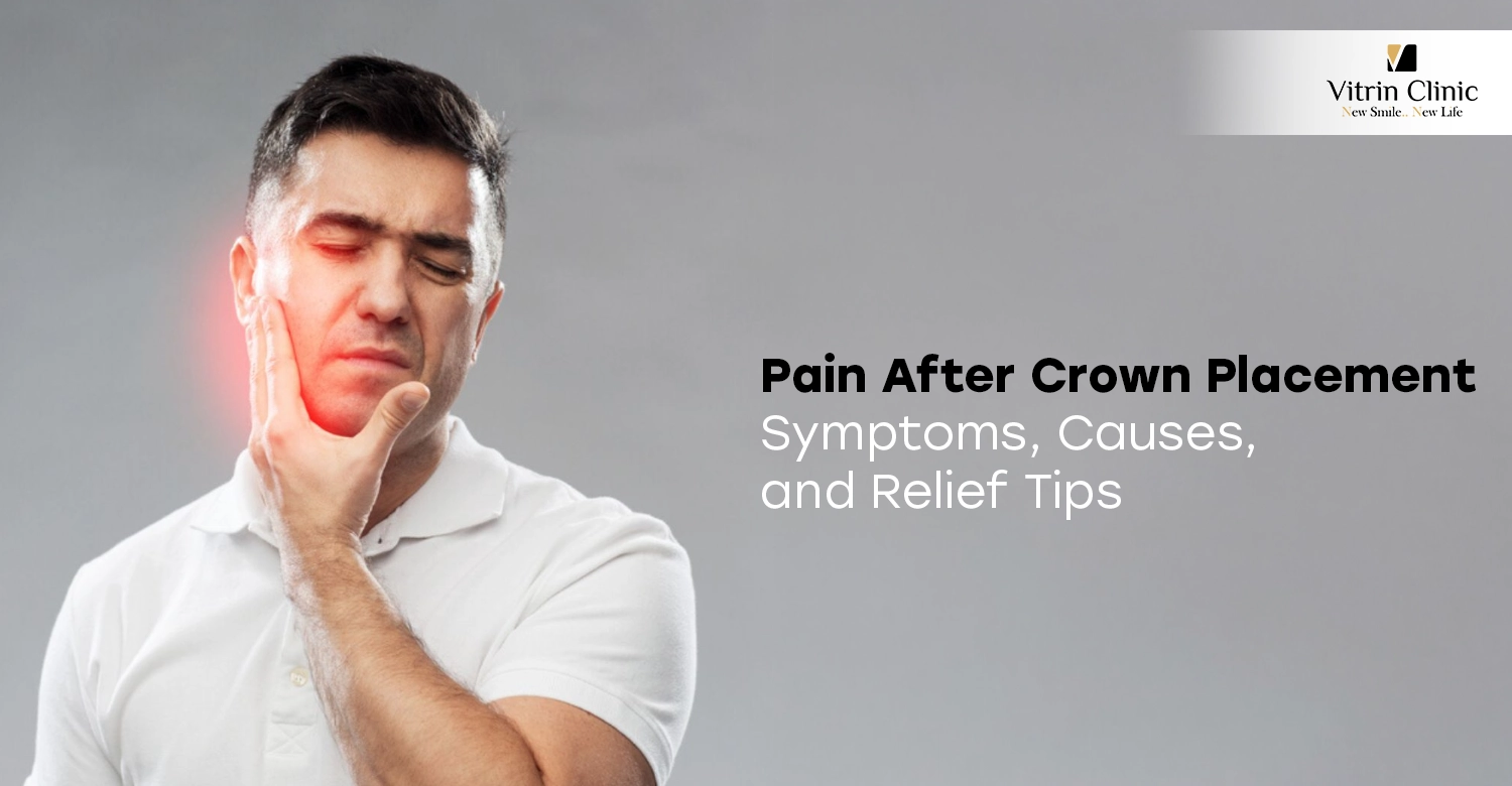 Pain After Crown Placement