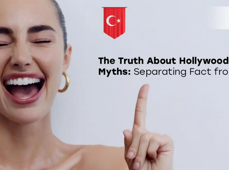 Hollywood Smile Myths