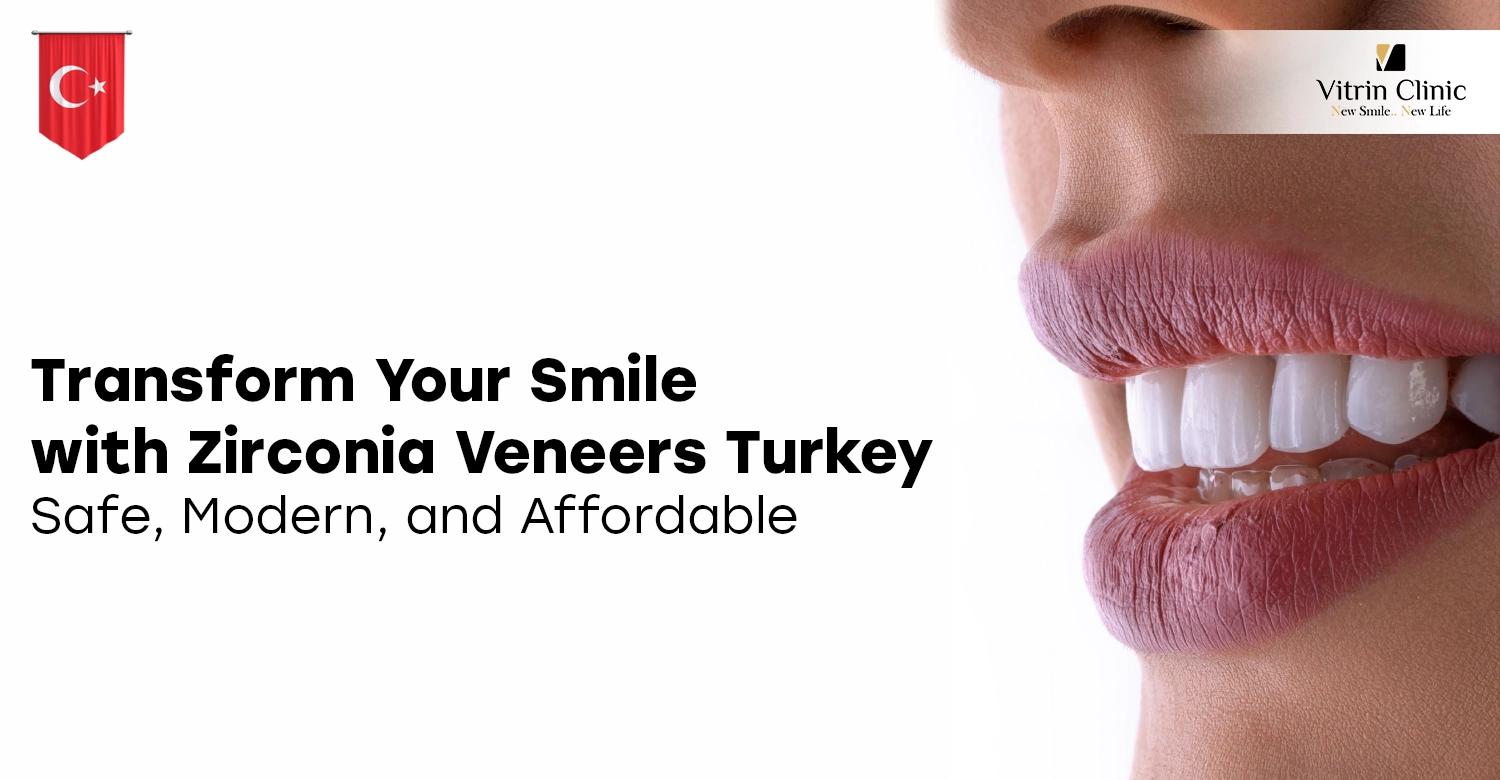 zirconia veneers turkey